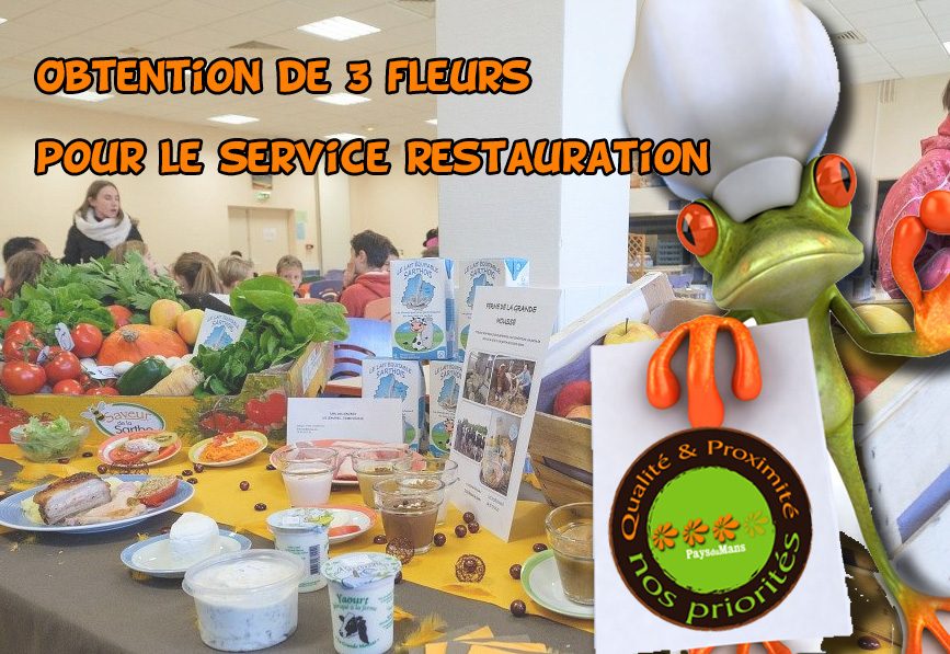 3 fleurs pour le service restauration !